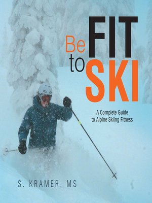 cover image of Be Fit to Ski